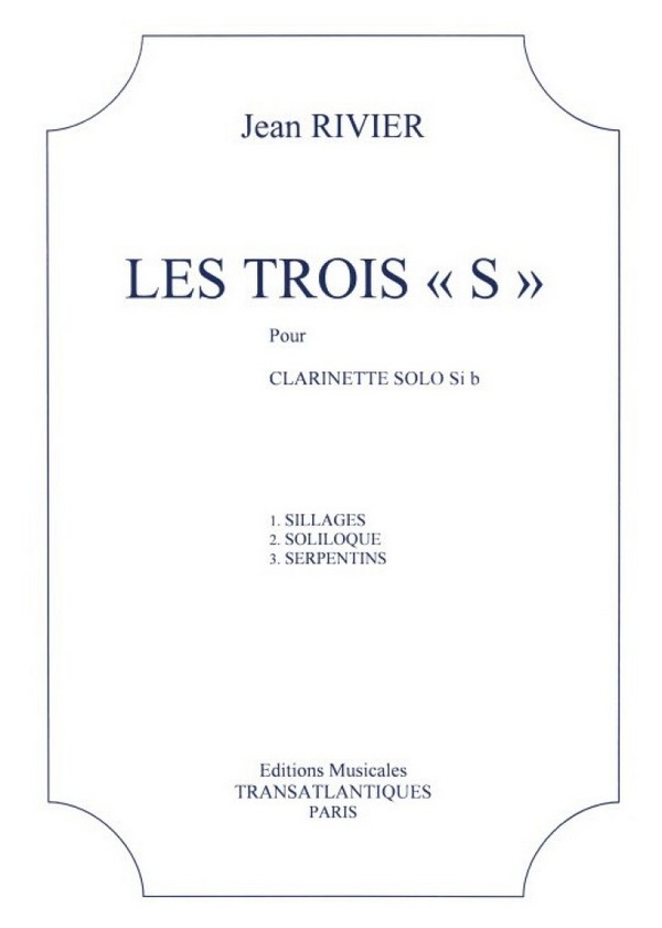 Les trois S pour clarinette solo