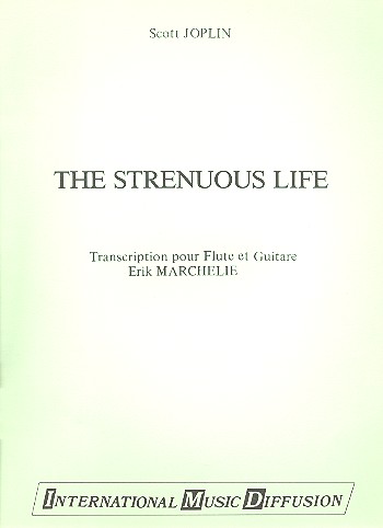 The strenuous Life pour flûte et guitare
