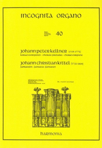 Choralvorspiele (J.P. Kellner)  und