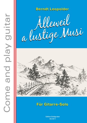 Alleweil a lustige Musi