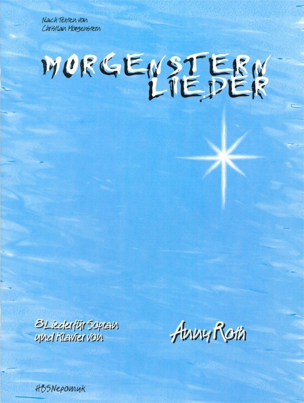 Morgenstern-Lieder 8 Lieder