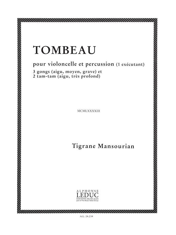 TOMBEAU POUR VIOLONCELLE ET