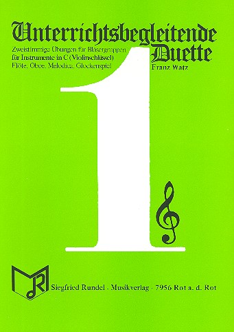 Unterrichtsbegleitende Duette Band 1