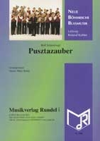 Pusztazauber für Blasorchester