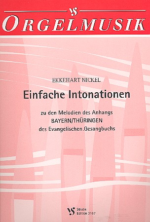 Einfache Intonationen zu den Melodien
