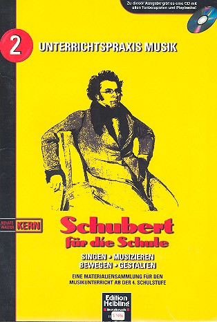 Schubert für die Schule (+CD)