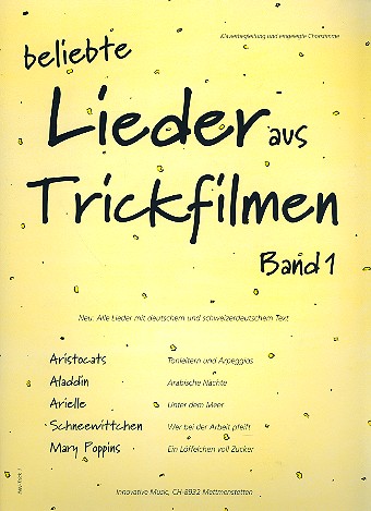 Beliebte Lieder aus Trickfilmen Band 2
