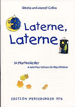 Laterne Laterne für Blechbläserensemble