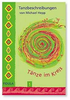 Tänze im Kreis Band 1