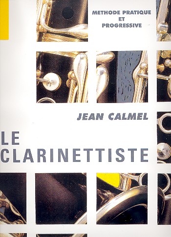 Le clarinettiste methode pratique et