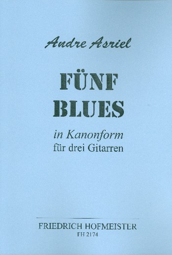 5 Blues in Kanonform für 3 Gitarren