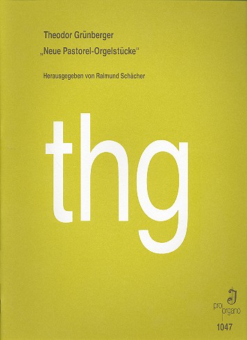 "Neue Pastorel-Orgelstücke"