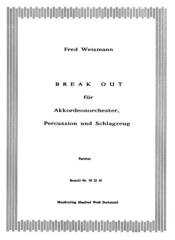 BREAK OUT FUER AKKORDEONORCHESTER