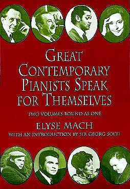 GREAT CONTEMPORARY PIANISTS SPEAK