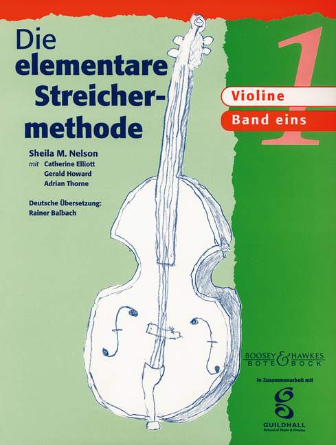 Die elementare Streichermethode Band 1