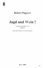 JAGD UND WEIN FUER 4-STG. MAENNERCHOR