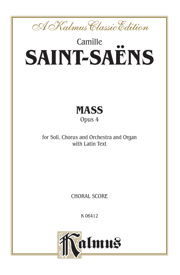 Mass Op.4 for soli, chorus, orchestra