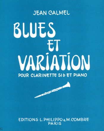 BLUES ET VARIATION POUR CLARINETTE