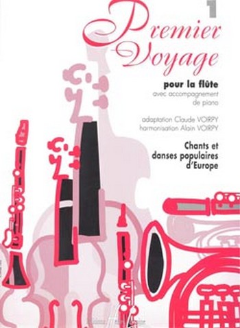 PREMIER VOYAGE VOL.1 POUR FLUTE
