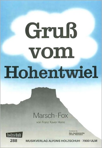 GRUSS VOM HOHENTWIEL MARSCH-FOX