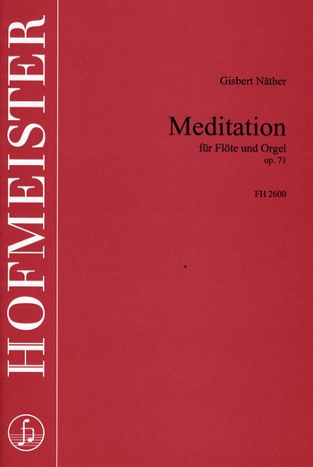 Meditation op.71 für Flöte und Orgel