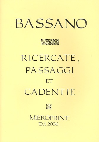 Ricercate, Passaggi et Cadentie