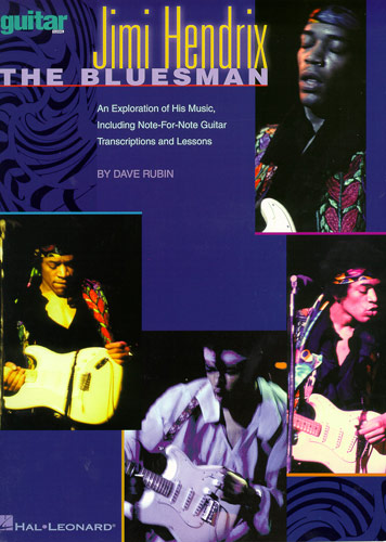 JIMI HENDRIX THE BLUESMAN: AN EXPLO-