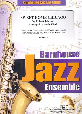 Sweet Home Chicago: for jazz ensemble