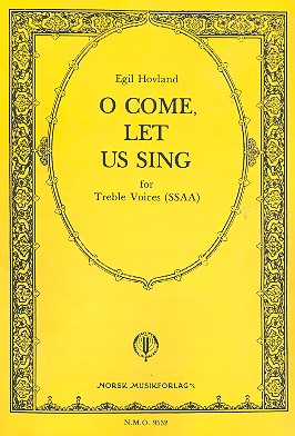 O come let us sing op.87,4