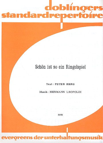 Schön ist so ein Ringelspiel: für Gesang