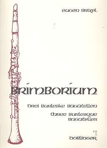 Brimborium 3 burleske Bagatellen