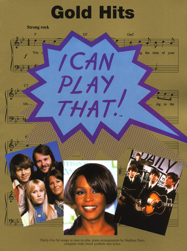 I can play that: Gold Hits