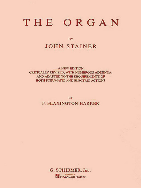THE ORGAN A NEW EDITION CRITICALLY