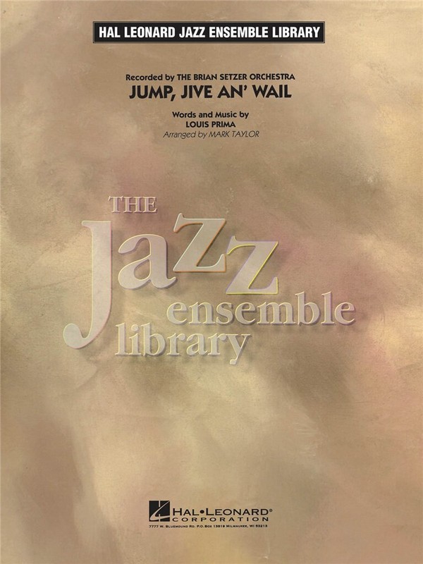 JUMP JIVE AND WAIL: FOR JAZZ ENSEMBLE