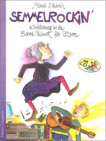 Semmelrockin' (+CD) Einführung in