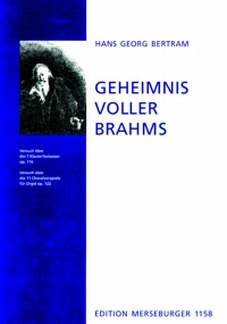 Geheimnisvoller Brahms Versuch über