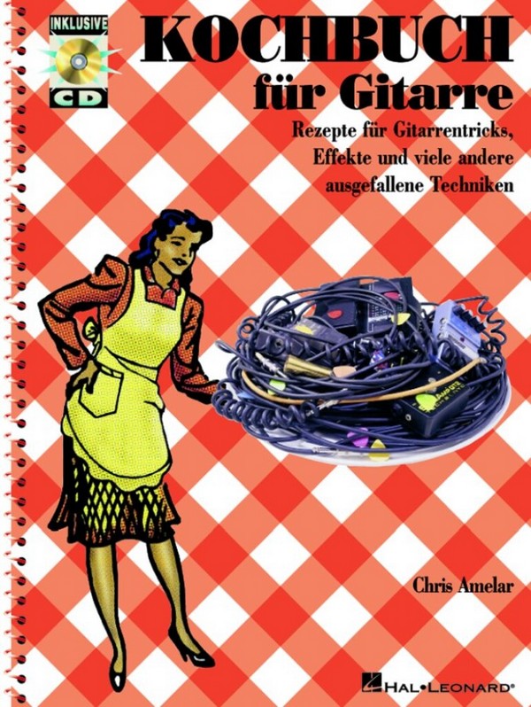 Kochbuch für Gitarre (+CD): Rezepte