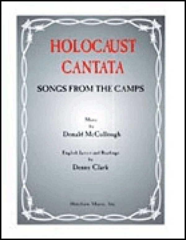 Holocaust Cantata Songs from the