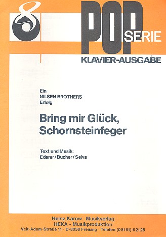 Bring mir Glück, Schornsteinfeger