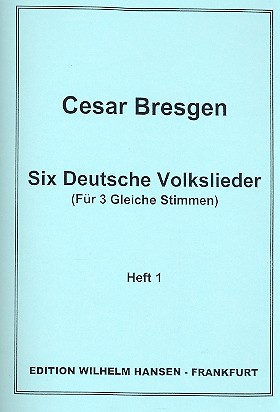 6 deutsche Volkslieder Band 1