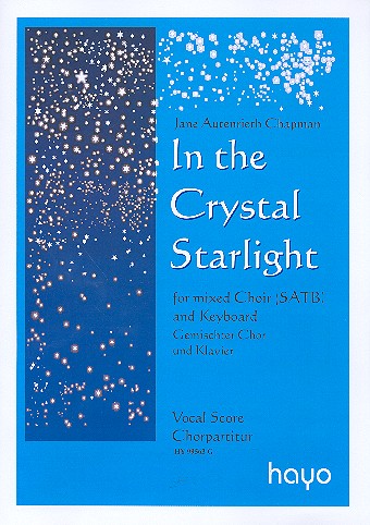 In the crystal Starlight für gem Chor und