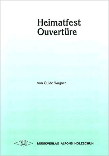 Heimatfest-Ouvertüre für