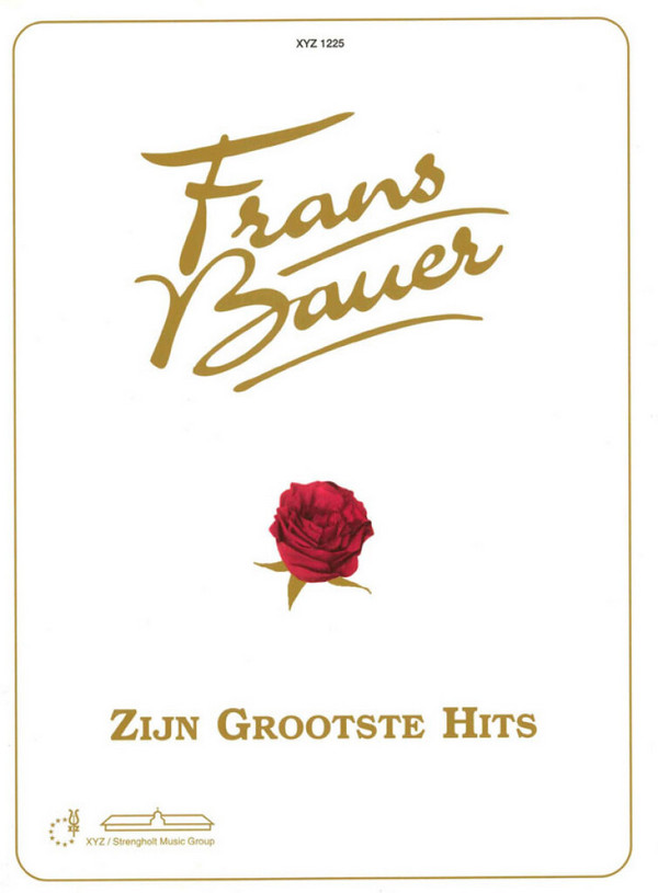 Franz Bauer: Zijn grootste hits