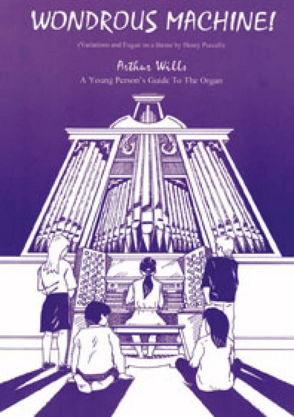 Wondrous Machine - Variations and Fugue on a Theme by Henry Purcell
