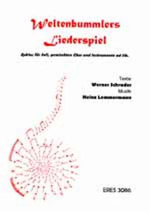 Weltenbummlers Liederspiel