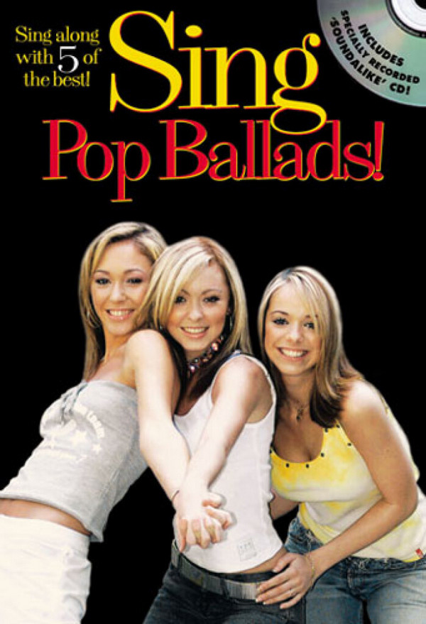 Sing Pop Ballads (+CD): 5 of the