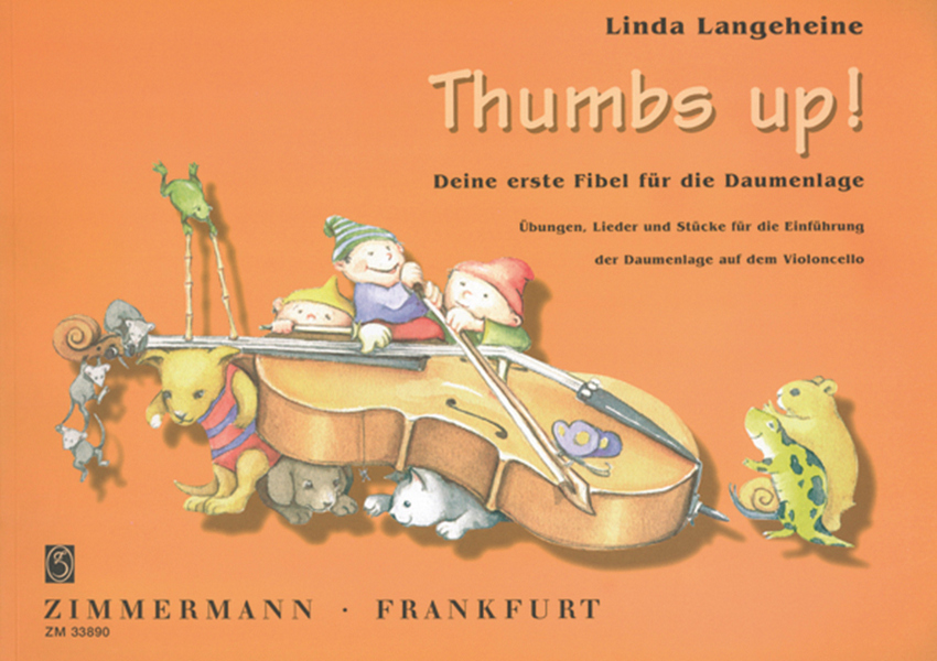 Thumbs up! - Eine erste Fibel für die Daumenlage auf dem Violoncello