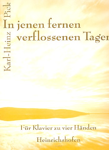 In jenen verflossenen tagen