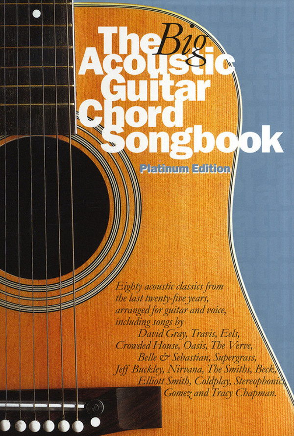 The Big Acoustic Guitar Chord Songbook:
