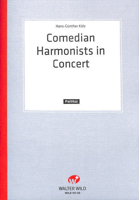 Comedian Harmonists in Concert